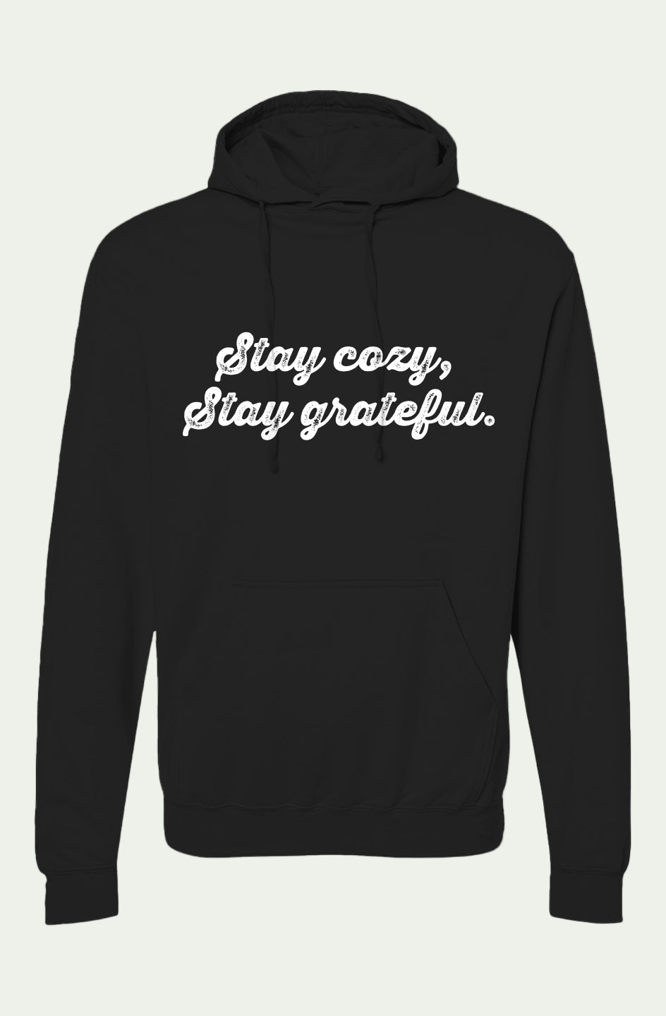QTT - Stay cozy, Stay grateful.
